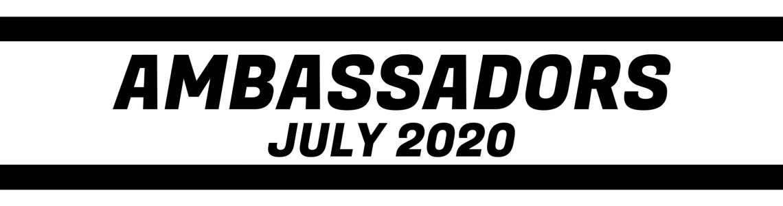 July 2020 Ambassadors